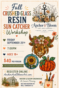 Fall Crushed Glass Resin Sun Catchers - September 25