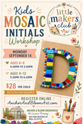 Little Maker's Workshop - Mosaic Initials - September 14